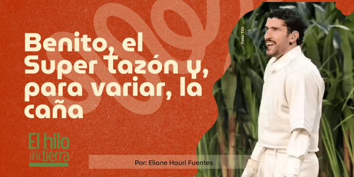 Benito, el Super Tazón y, para variar, la caña