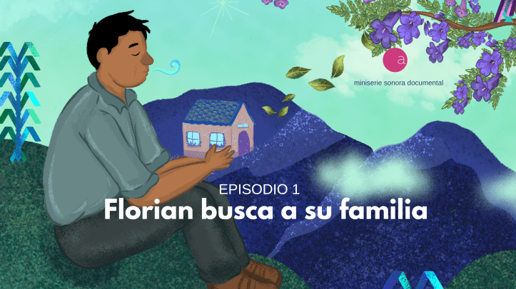 Busco a mi familia: Episodio 1